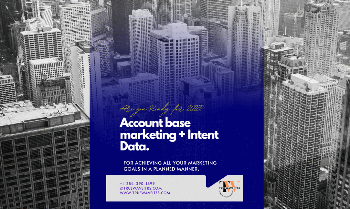 Account base Marketing + Intent Data.